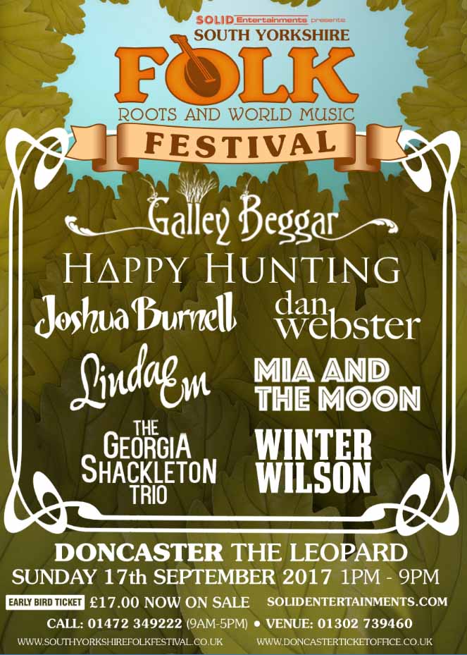 SOUTH YORKSHIRE, FOLK, ROOTS & WORLD MUSIC FESTIVAL DONCASTER The Leopard Sunday 17th September 2017